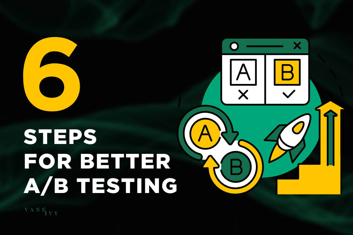 Optimize Lab: 6 Steps to Better A/B Testing